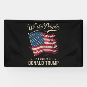 Wir das Volk ich stehe hinter Donald Trump Vintage Banner