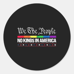 Wir das Volk keine Könige in Amerika Regenbogenfla Runder Aufkleber