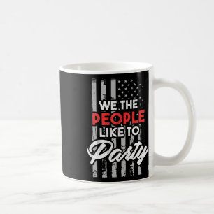 Wir das Volk mögen es zu feiern Amerikanische Flag Kaffeetasse
