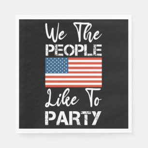 Wir das Volk mögen es zu feiern Patriotisch 4. Jul Serviette