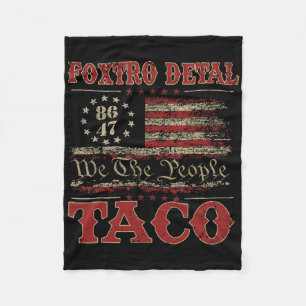 Wir Das Volk Taco Foxtrot Delta Taco 2 Fleecedecke