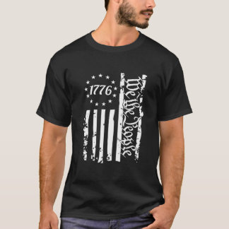 Wir, die Leute 1776, haben Betsy-Ross-Fahne gestör T-Shirt