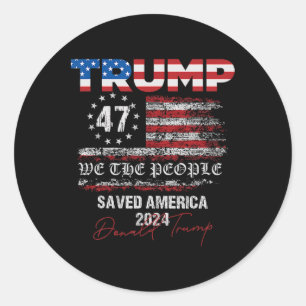 Wir, die Leute, die Trump Amerika 47 Präsident Ina Runder Aufkleber