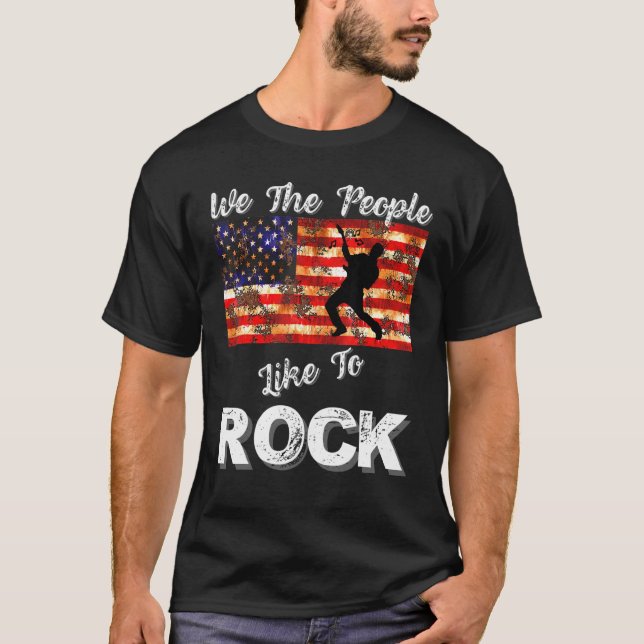 Wir, die Leute mögen die amerikanische Flagge rock T-Shirt (Vorderseite)