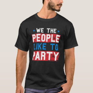 Wir, die Leute mögen Party 4. Juli Squad Männer T-Shirt