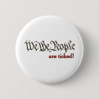 Wir die Leute… werden getickt! Button