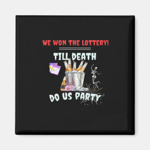 Wir die Lotterie - Bis dass der Tod uns scheidet Magnet