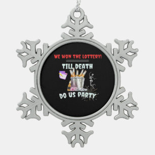 Wir die Lotterie - Bis dass der Tod uns scheidet Schneeflocken Zinn-Ornament