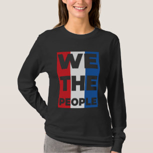 Wir, die Menschen, die den Power zur Freiheit der  T-Shirt