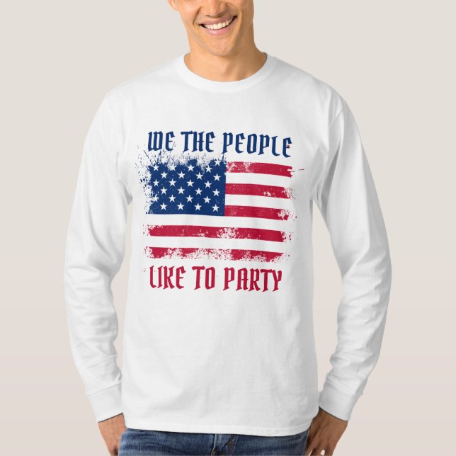 Wir die Menschen Funny Distressed USA Flag 4. Juli T-Shirt (Vorderseite)