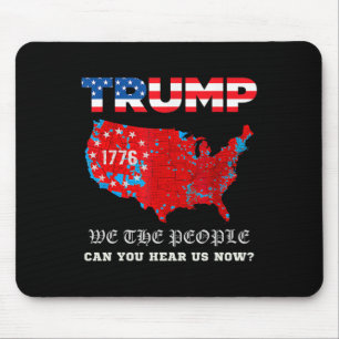 Wir, die Menschen haben gesprochen T-Shirt USA Wah Mousepad