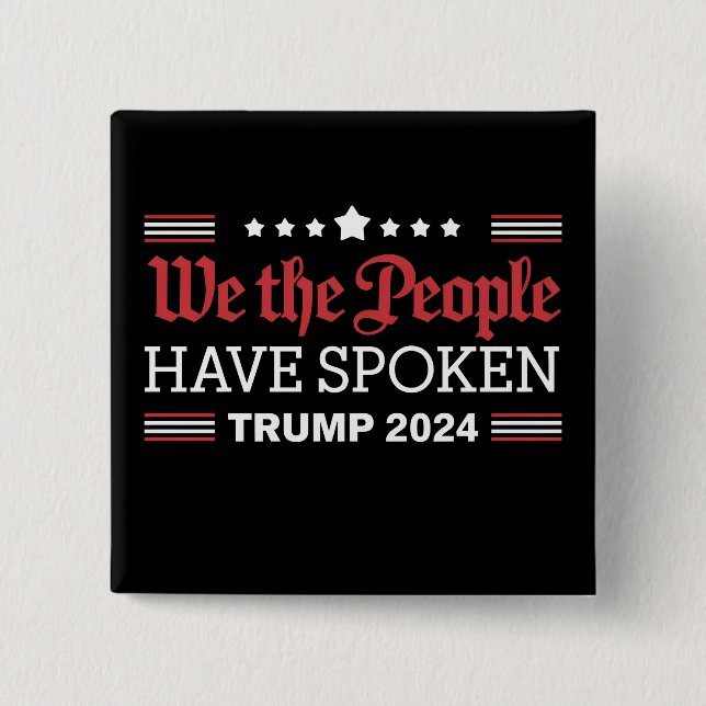 Wir, die Menschen, haben Trump 2024 gesprochen Button (Vorderseite)