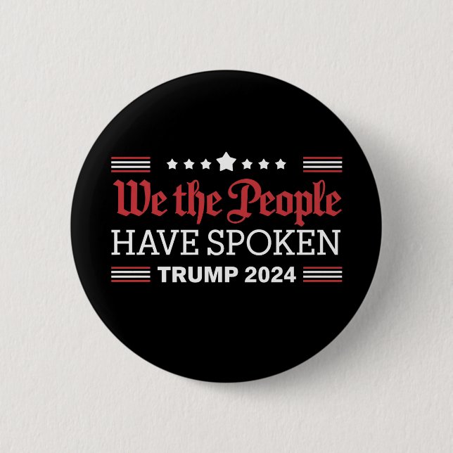 Wir, die Menschen, haben Trump 2024 gesprochen Button (Vorderseite)