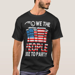 Wir, die Menschen mögen Party trinken USA Fl T-Shirt