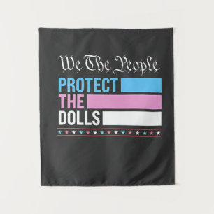 Wir, die Menschen, schützen die Dollars LGBT Trans Wandteppich