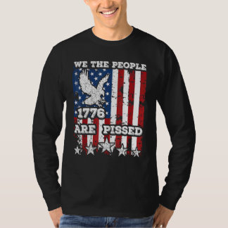 Wir, die Menschen sind pissed Real American Pro De T-Shirt