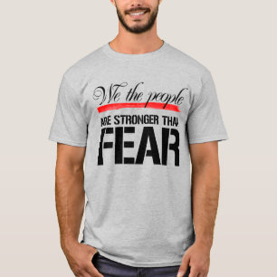 WIR DIE MENSCHEN SIND STÄRKER ALS ANGST T-Shirt