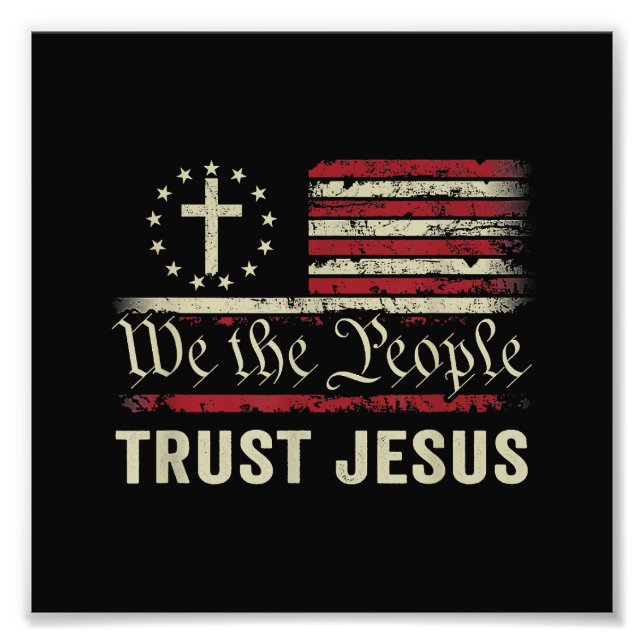 Wir, die Menschen vertrauen Jesus - die US-Flagge  Fotodruck (Vorne)