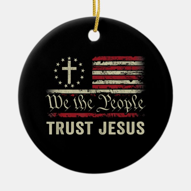 Wir, die Menschen vertrauen Jesus - die US-Flagge  Keramik Ornament (Vorne)