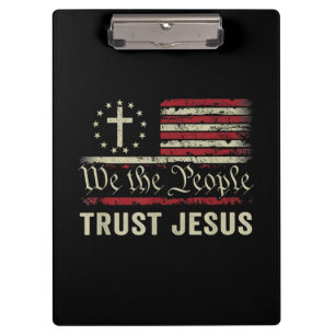 Wir, die Menschen vertrauen Jesus - die US-Flagge Klemmbrett