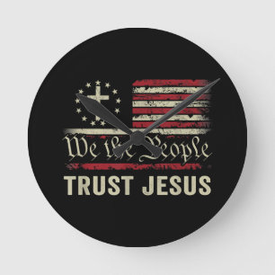 Wir, die Menschen vertrauen Jesus - die US-Flagge  Runde Wanduhr