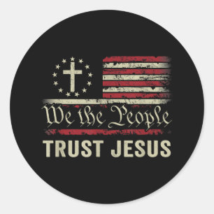 Wir, die Menschen vertrauen Jesus - die US-Flagge Runder Aufkleber