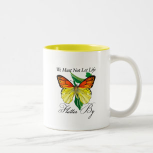 Wir dürfen das Leben nicht einfach nur vertreiben  Zweifarbige Tasse