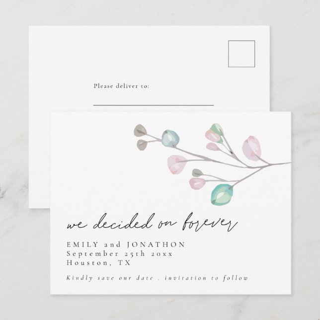 Wir entschieden uns Save the Date für Forever Scri Einladungspostkarte (Vorne/Hinten)