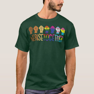 Wir erheben uns gemeinsam LGBTQ Stolz Soziale Gere T-Shirt