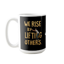 Wir erheben uns, indem wir andere aufheben - Motiv