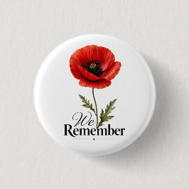 Wir erinnern uns – Roter Mohn Gedenktag-Tribut Button