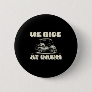 Wir fahren bei Morgendämmerung Golf Car Angebot fü Button