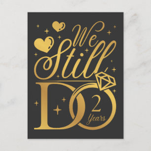 Wir feiern noch 2 Jahre Hochzeitsjubiläum Postkarte