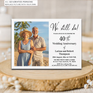 Wir feiern noch 40. Hochzeitstag Foto Einladung