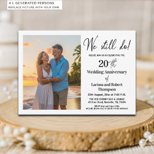 Wir feiern noch den 20. Hochzeitstag mit einem Fot Einladung