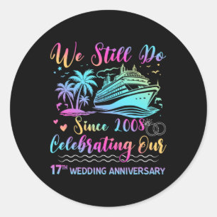 Wir feiern noch unseren 17. Hochzeitstag 17 Jahre Runder Aufkleber