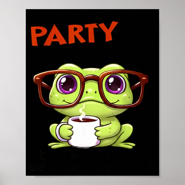 Wir feiern vielleicht nicht mehr so wie früher, ab poster (Vorne)