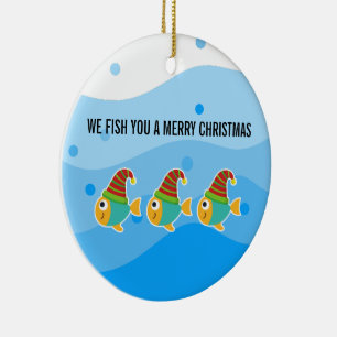 WIR FISCHEN DIR EIN FROHES WEIHNACHTSFEST KERAMIK ORNAMENT