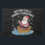 Wir fischen euch ein frohe Weihnachtsfischer Geschirrtuch<br><div class="desc">Wir fischen Ihnen ein frohe Weihnachten Fischer Fischen Weihnachtsmann</div>