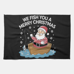 Wir fischen Ihnen ein frohes Weihnachten Fischer A Geschirrtuch