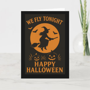 Wir fliegen heute Abend Halloween Grußkarte Karte