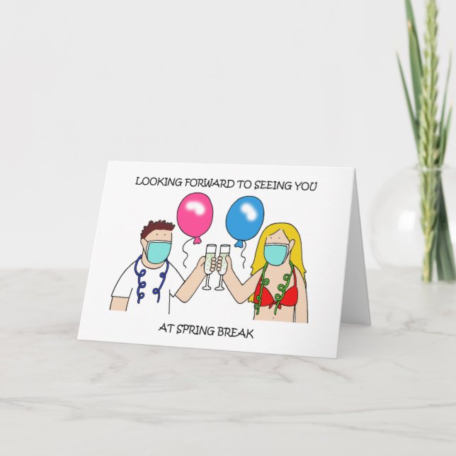 Wir freuen uns darauf, Sie in der Frühlingspause z Karte (Vorderseite)