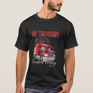 WIR fühlen uns 2022 Freiheit, Freiheit und Verband T-Shirt