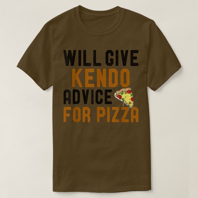 Wir geben Kendo Rat für Pizza Funny Martial Art T-Shirt (Design vorne)