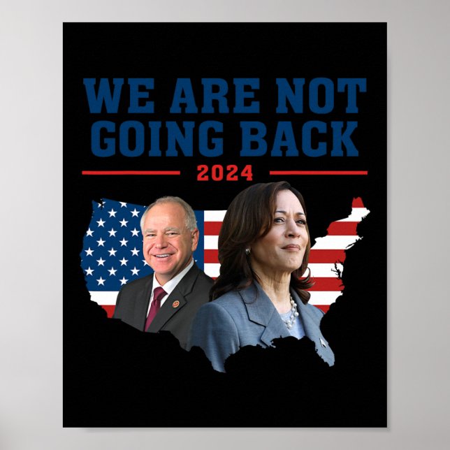 Wir gehen nicht Kamala Harris W 2024 Präsident Po Poster (Vorne)