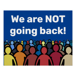 Wir gehen NICHT zurück Poster