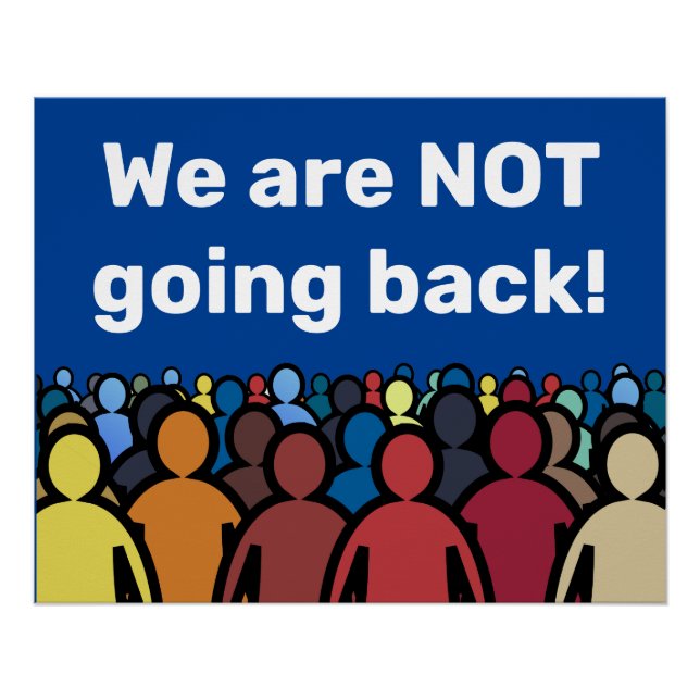 Wir gehen NICHT zurück Poster (Vorderseite)