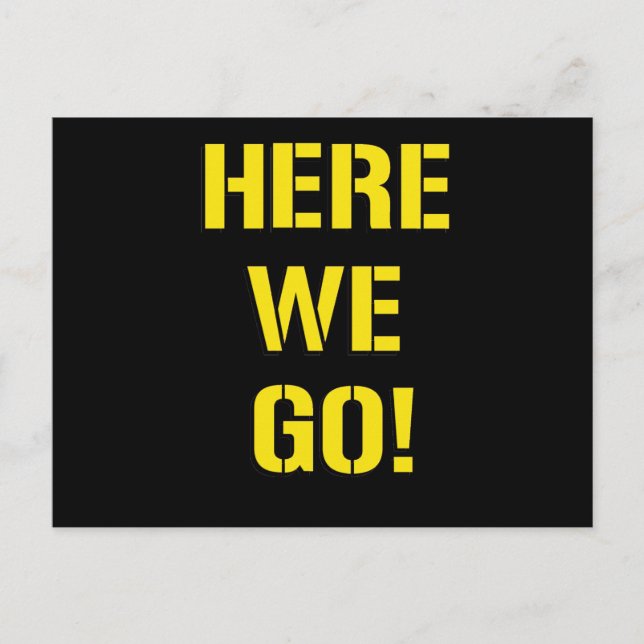 Wir gehen postkarte (Vorderseite)