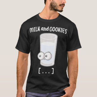 Wir gehen wie Milch und Kekse zusammen, um Putsch  T-Shirt