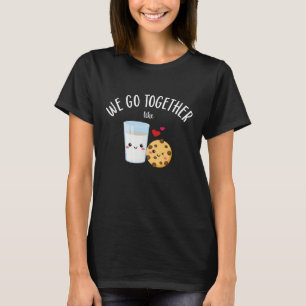 Wir gehen zusammen wie Milch und Cookies Valentins T-Shirt